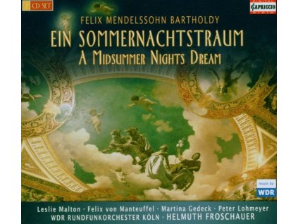 Felix Mendelssohn Bartholdy (1809-1847) - Ein Sommernachtstraum (CD)