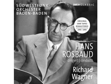 Hans Rosbaud dirigiert Richard Wagner (CD)