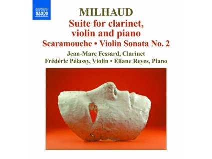 Darius Milhaud (1892-1974) - Suite für Klarinette,Violine & Klavier op.157b (CD)