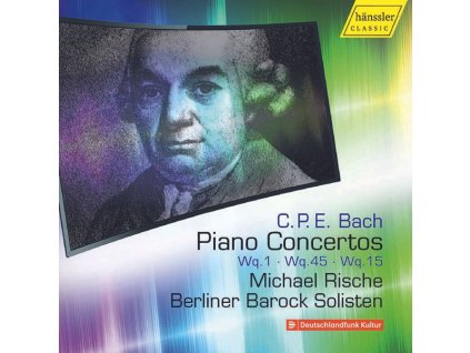 Carl Philipp Emanuel Bach (1714-1788) - Klavierkonzerte Wq.1,15,45 (CD)