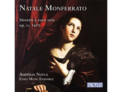 Natale Monferrato (1603-1685) - Motetten op.4 (Libro Primo, Venedig 1955) (CD)