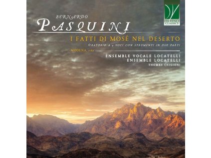 Bernardo Pasquini (1637-1710) - I Fatti di Mose nel Deserto (Oratorium) (CD)