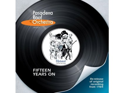 The Pasadena Roof Orchestra - Fifteen Years On (CD)