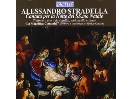 Alessandro Stradella (1642-1682) - Cantata per la Notte del SS.mo Natale (Weihnachtskantate) (CD)