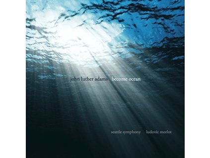 John Luther Adams - Become Ocean (CD)
