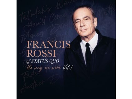 Francis Rossi - The Way We Were Vol. 1 (CD)