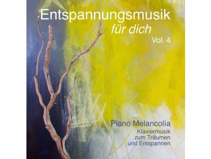 Carl Jürgen Emert - Entspannungsmusik für Dich - Piano Melancolia - Klaviermusik zum Träumen und Entspannen Vol. 4 (CD)