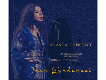 Al Andaluz Project - The Songs Of Iman Kandoussi: Traditional Arabic Andalusian (CD)