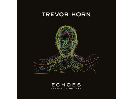 Trevor Horn - Echoes: Ancient And Modern (CD)