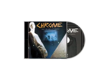 Chrome (Amerika) - Half Machine Lip Moves (Deluxe Edition) (CD)