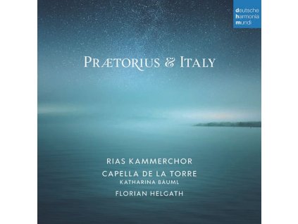 RIAS Kammerchor & Capella de la Torre - Praetorius & Italy (CD)