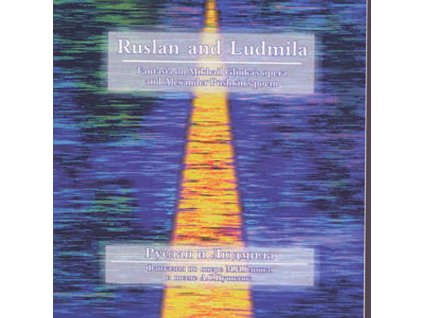 Michael Glinka (1804-1857) - Ruslan & Ludmila (Ausz.) (CD)