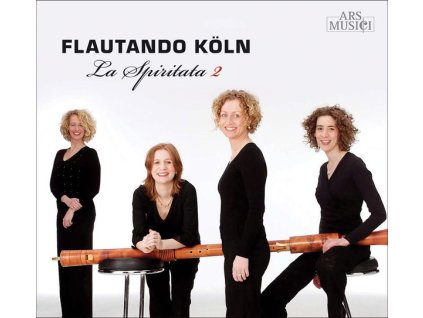 Flautando Köln - La Spiritata 2 (CD)