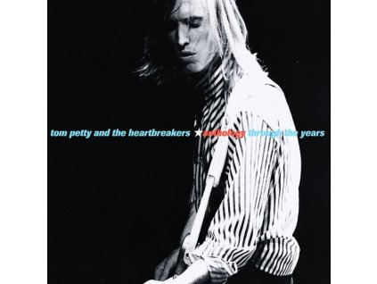 Tom Petty - Anthology: Through The Years (CD)
