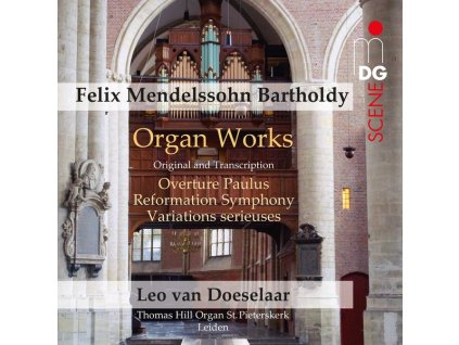 Felix Mendelssohn Bartholdy (1809-1847) - Orgelwerke (SACD)