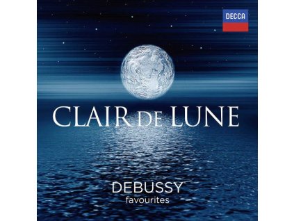 Claude Debussy (1862-1918) - Clair De Lune - Debussy Favourites (CD)
