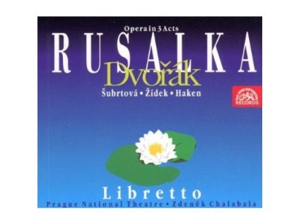 Antonin Dvorak (1841-1904) - Rusalka (CD)