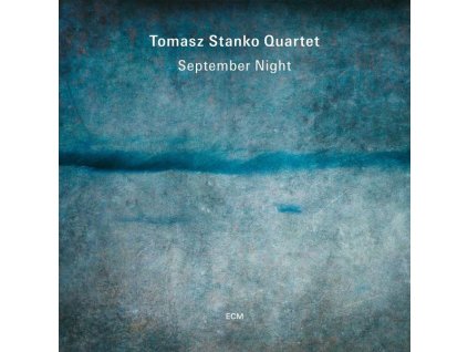 Tomasz Stańko (1943-2018) - September Night (CD)