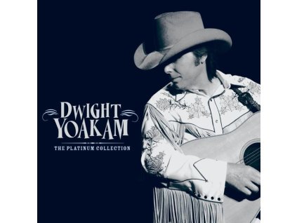 Dwight Yoakam - The Platinum Collection (CD)