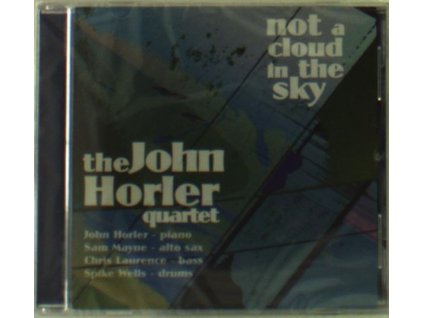 John Horler - Not A Cloud In The Sky (CD)