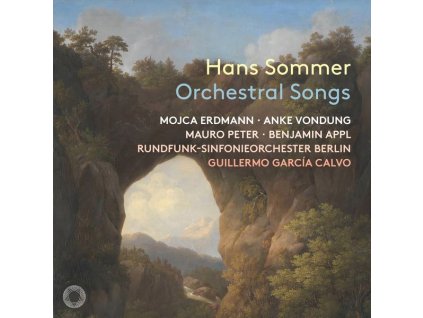 Hans Sommer (1837-1922) - Orchesterlieder (CD)