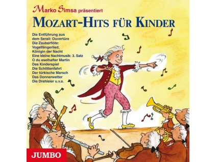 Marko Simsa präsentiert: Mozart-Hits für Kinder (CD)
