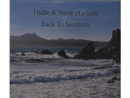 Djabe & Steve Hackett - Back To Sardinia (CD)