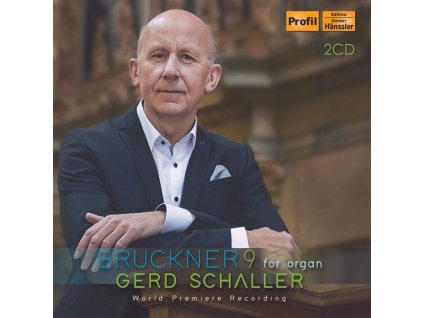 Anton Bruckner (1824-1896) - Symphonie Nr. 9 (Orgelfassung von Gerd Schaller) (CD)