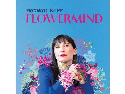 3909965 hannah kopf flowermind cd