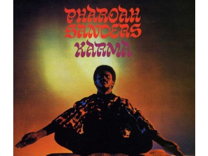 Pharoah Sanders (1940-2022) - Karma =Digi= (CD)