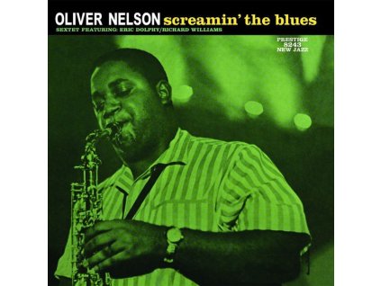 Oliver Nelson (1932-1975) - Screamin' The Blues (Hybrid-SACD) (SACD)