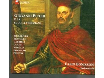 Favio Bonizzoni - Picchi e la Scuola Veneziana (CD)