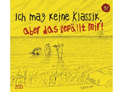 Ich mag keine Klassik, aber das gefällt mir! Vol.1 (CD)