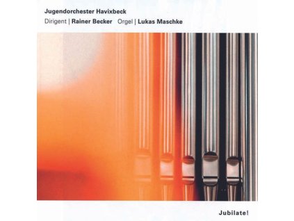 Jugendorchester Havixbeck - Jubilate! (Werke für Blasorchester & Orgel) (CD)