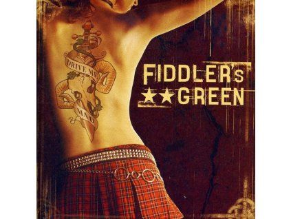 Fiddler's Green - Drive Me Mad (CD)