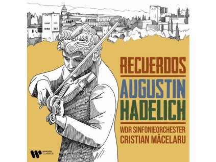 Augustin Hadelich - Recuerdos (CD)