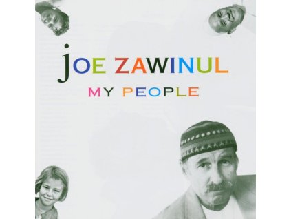 Joe Zawinul (1932-2007) - My People (CD)