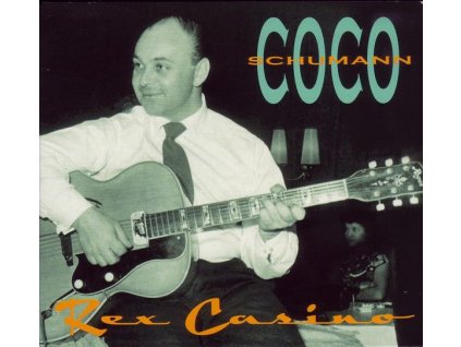 Coco Schumann (1924-2018) - Rex Casino: Live 1955 (CD)