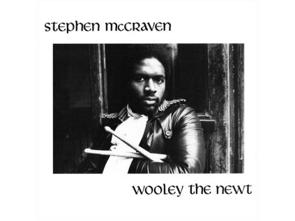 Stephen McCraven - Wooley The Newt (CD)