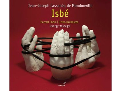 Jean-Joseph Cassanea de Mondonville (1711-1772) - Isbe (CD)