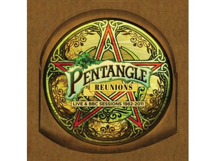 The Pentangle - Reunions: Live & BBC Sessions 1982 - 2011 (CD)