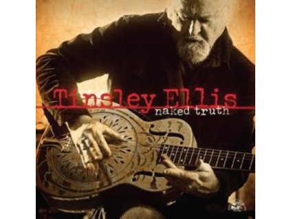 TINSLEY ELLIS - Naked Truth (CD)