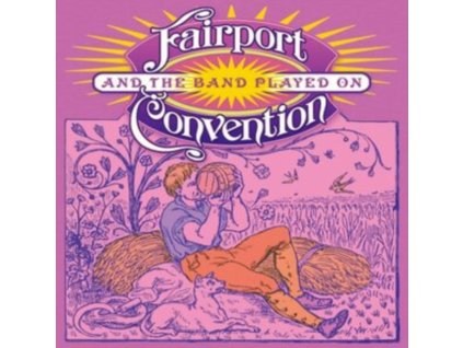 FAIRPORT CONVENTION - And The Band Played On (CD)