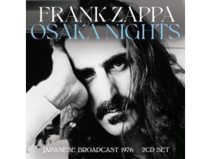 FRANK ZAPPA - Osaka Nights (CD)