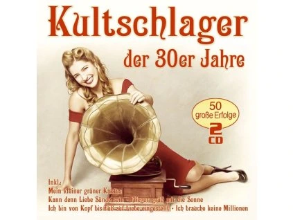 Kultschlager der 30er Jahre (CD)