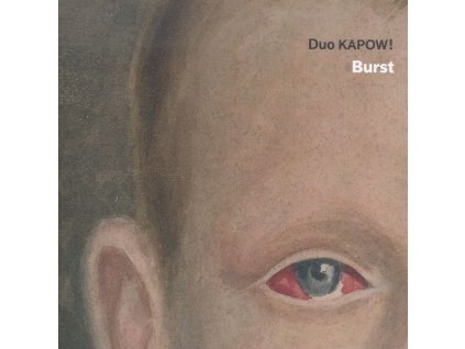 Musik für Saxophon & Percussion "Burst (CD)