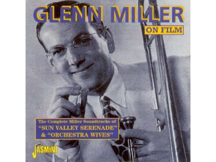 Glenn Miller (1904-1944) - Sun Valley Serenade / Orchestra Wives (CD)