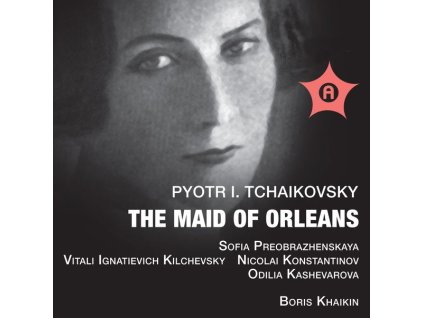Peter Iljitsch Tschaikowsky (1840-1893) - Die Jungfrau von Orleans (CD)