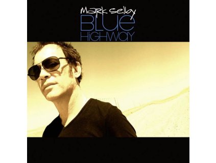 Mark Otis Selby - Blue Highway (CD)