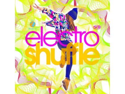 The World Of Electro Shuffle (CD)